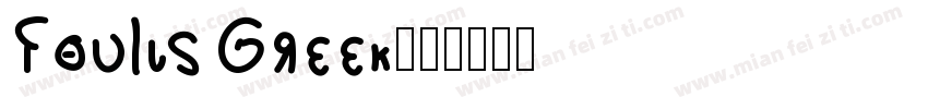 Foulis Greek字体转换